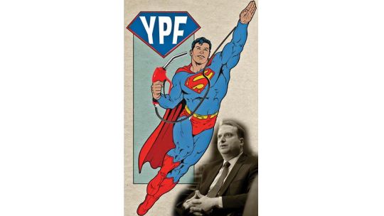 Causa YPF: Argentina encontró un Superman salvador (pero que no podrá aprovechar)